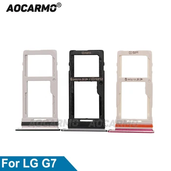 Aocarmo Для LG G7 G710 Черный Синий Серый Красный SIM-Карта Держатель Слота для SIM-карты Запасные Части