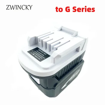 Аккумуляторный адаптер ZWINCKY для Литий-ионного аккумулятора Makita 18V Преобразуется в Электроинструмент для Литий-ионных аккумуляторов Makita серии G BL1815G BL1813G