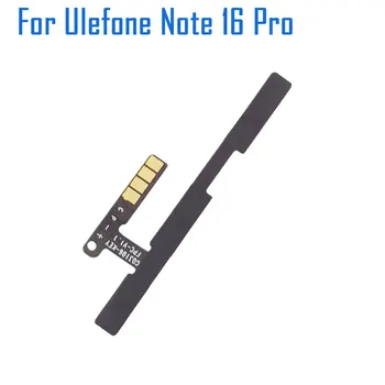 Новый оригинальный Ulefone Note 16 Pro Кнопка включения громкости Провод Гибкий гибкий кабель Аксессуары для смартфона Ulefone Note 16 Pro